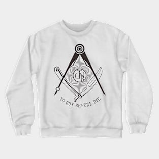 TNGR To Cut Before Die Crewneck Sweatshirt